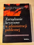Zarządzanie kryzysowe w administracji publicznej