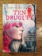 Ten drugi ty * Martyna Stawiszyńska (tom 2)