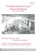Panzer tracts No. 23 Panzer Production from 1933 to 1945
