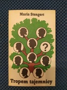 Książka M. Stengert "Tropem Tajemnicy"