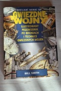 GWIEZDNE WOJNY- ILUSTROWANY PRZEWODNIK PO BRONIACH I TECHNICE GW