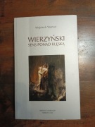 Wierzyński Sens ponad klęską Wojciech Wencel