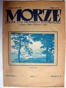 Morze - czerwiec 1932. Nr 6. Rok IX. Organ LMiK