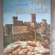 Orle Gniazda Adam Bujak