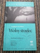 Wielkie Opery - Wolny Strzelec - Carl Maria von Weber - Płyta CD i DVD