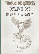 Ostatnie dni Immanuela Kanta - Thomas de Quincey, stan bdb