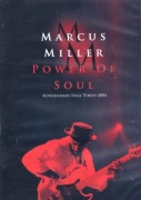 Marcus Miller - Power Of Soul, DVD [Tokyo 2004]