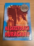 Na skrzydłach huraganu - Stanisław Karpiński