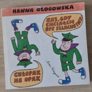 Chłopak na opak Raz gdy chciałem być szlachetny Hanna Ożogowska