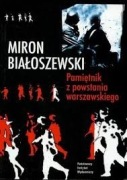 Pamiętnik z powstania warszawskiego            Miron Białoszewski