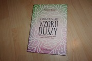w poszukiwaniu wzoru duszy