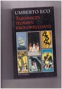 Umberto Eco - Tajemniczy płomień Królowej Loany