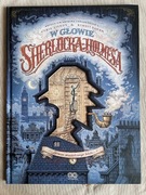 W głowie Sherlocka Holmesa, tom 1: Sprawa skandalicznego biletu