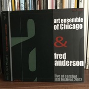 The Art Ensemble Of Chicago & Fred Anderson 