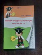Zeszyt zasady ortografii matematyka klasy 1-3