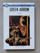 Bohaterowie i złoczyńcy. Green Arrow. Łucznicy.