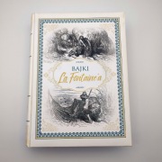 Bajki La Fontaine'a (z rysunkami Gustawa Dore) (duży format)