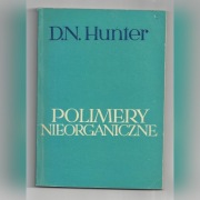 POLIMERY NIEORGANICZNE D. N. Hunter