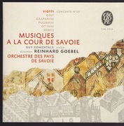 Reinhard Goebel , Orch des Pays de Savoie - Musiques a la Court de Savoie