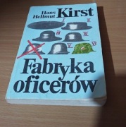 Hans Helmut Kirst- Fabryka Oficerów