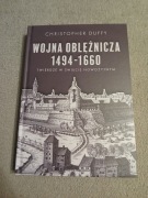 Christopher Duffy - Wojna oblężnicza 1494 - 1660