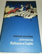Porwanie Baltazara Gąbki Stanisław Pagaczewski