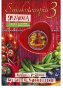 Smakoterapia 3. Spiżarnia - Iwona Zasuwa