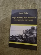 K. Taube, Figle diablika błot pińskich.