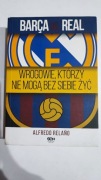 Barca vs Real, Alfredo Relano