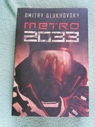 Metro 2033 - Dmitry Glukhovsky