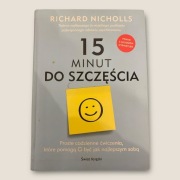 15 minut do szczęścia - Nicholls Richard