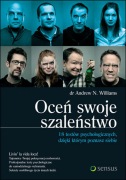 Oceń swoje szaleństwo. dr Andrew,N.Williams