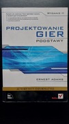 Projektowanie gier. Podstawy. Wydanie II