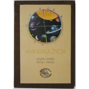 Mandala Życia Astrologia - Mity i Rzeczywistość - Weres L. Prinke T. R.