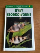 Ryby słodkowodne leksykon przyrodniczy 