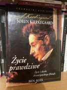 Soren Kierkegaard. Życie prawdziwe Ben Alex