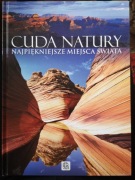 Cuda natury najpiękniejsze miejsca świata 