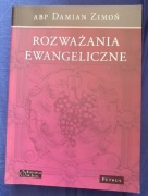 ROZWAŻANIA EWANGELICZNE Abp Damian Zimoń
