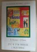 Żyć w tym świecie i przetrwać John Cleese, Robin Skynner