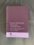 Jurgen Habermas, Faktyczność i obowiązywanie