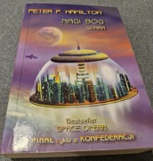 Peter F. Hamilton - Nagi bóg. Wiara