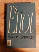 T.S. Eliot - Szkice literackie (wyd. 1963)