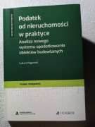 Podatek od nieruchomości w praktyce 2025, Łukasz Rogowski , Beck 2025