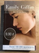 Sto dni po ślubie Emily Griffin