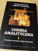 CHEMIA ANALITYCZNA 2 Jerzy Minczewski Zygmunt Marczenko