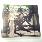 Raphael Walsers GangArt Wolfgang 608917114423 CD
