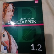 NOWY  Język Polski OBLICZA EPOK 1.2 WSiP  D. Ch. ,A. K. , D.T.