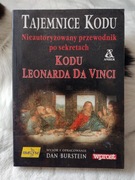 Tajemnice Kodu Nieautoryzowany przewodnik po sekretach Kodu Leonarda Vinci