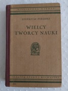 WIELCY TWÓRCY NAUKI - Eugenjusz Porębski