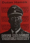 Drugi człowiek trzeciej rzeszy Dusan Hamsik
